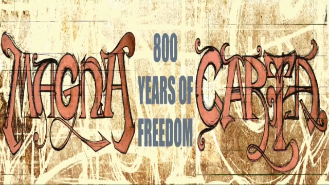 Magna Carta: 800 years of freedom