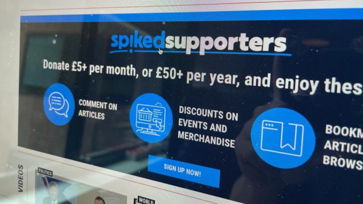 Why you should become a <strong>spiked supporter</strong>