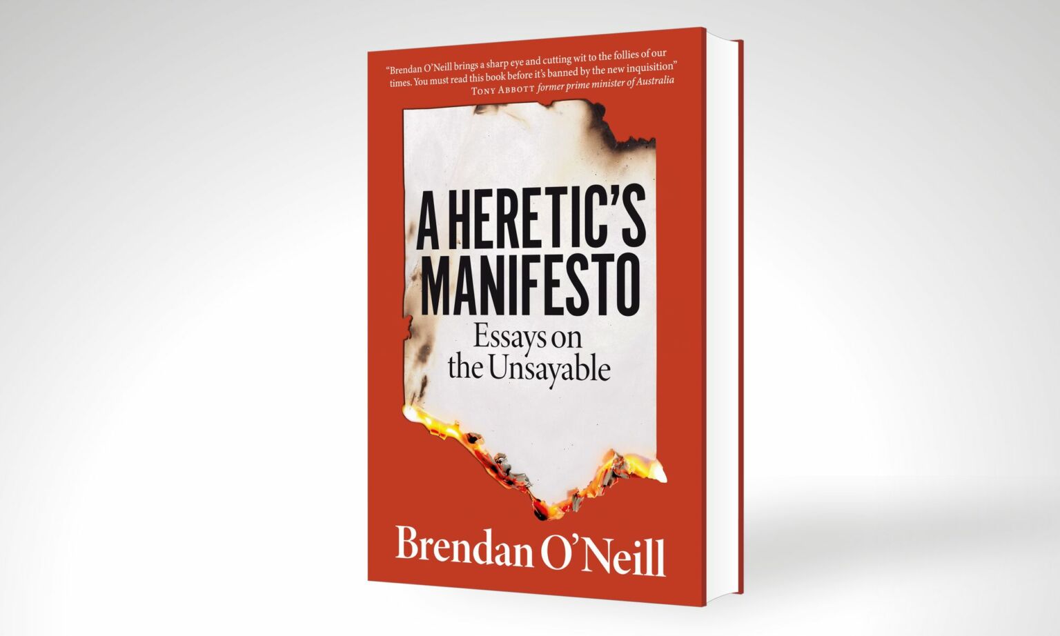 A Heretic’s Manifesto