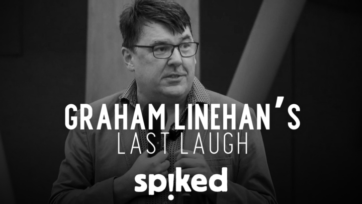 Graham Linehan’s last laugh