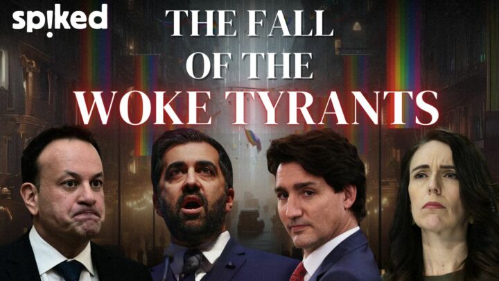 The fall of the woke tyrants