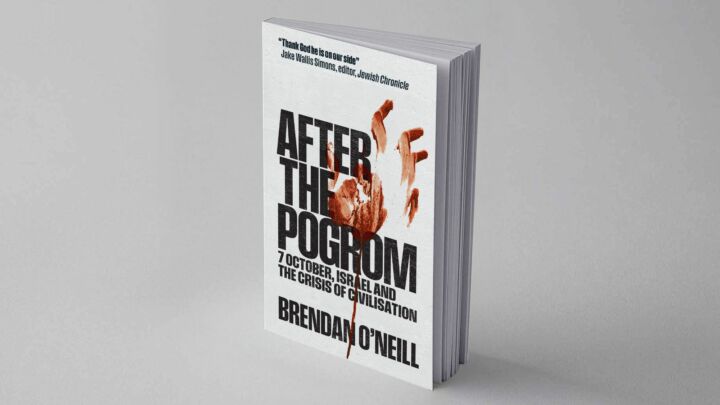 <em>After the Pogrom</em> – the new book by Brendan O’Neill