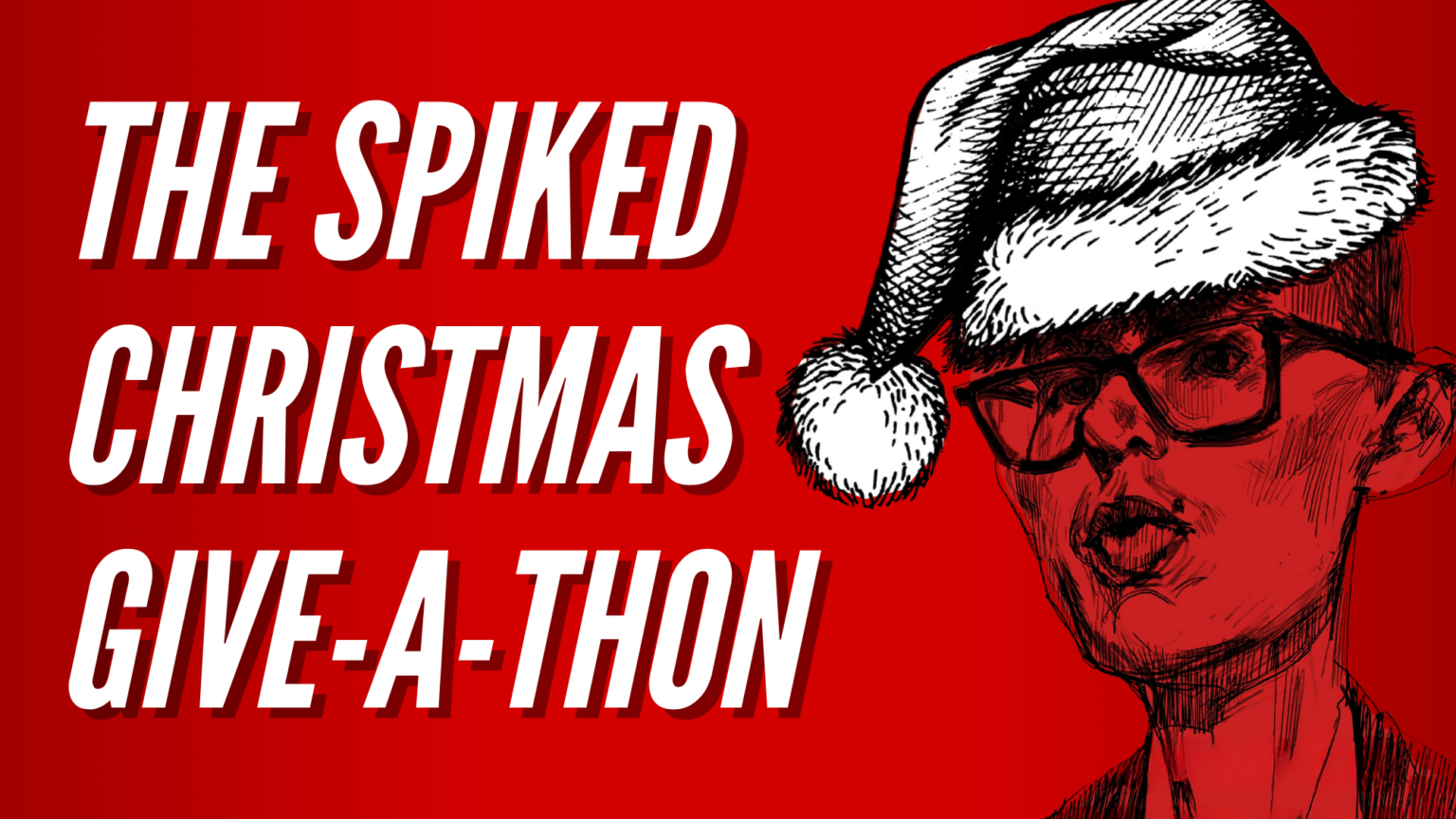 The <em>spiked</em> Christmas give-a-thon