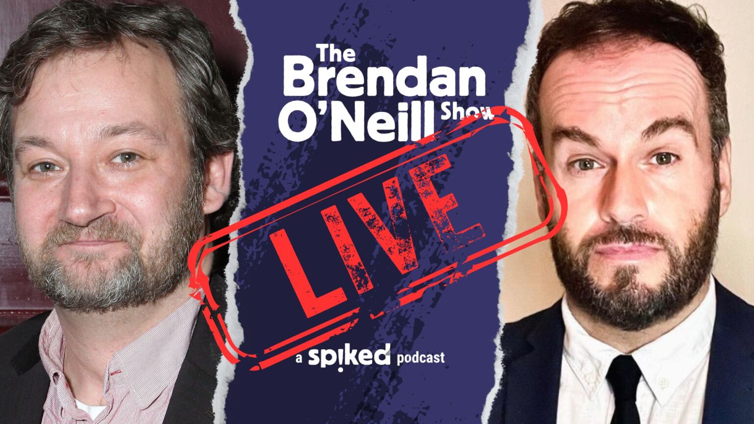 EVENT: James Dreyfus and Brendan O’Neill live