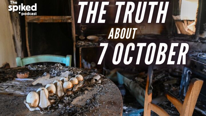The truth about 7 October
