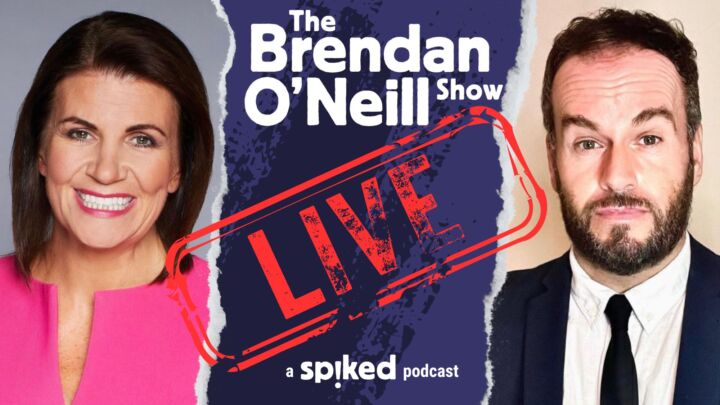 EVENT: Julia Hartley-Brewer and Brendan O’Neill live