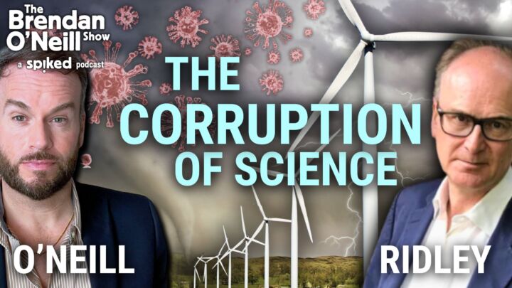 Climate, Covid and the corruption of science