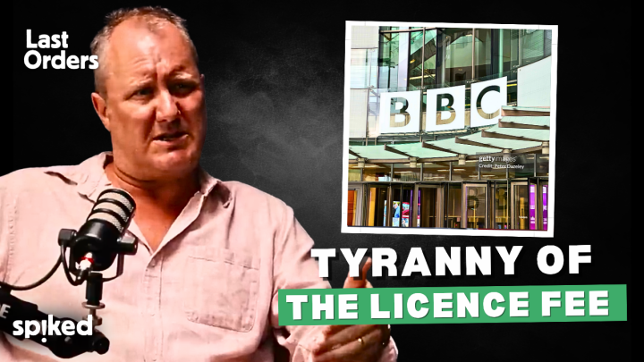The tyranny of the BBC licence fee